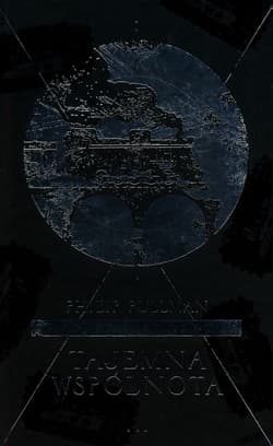 Księga Prochu Tom 2 Tajemna wspólnota - Philip Pullman