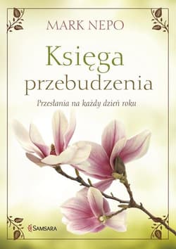 Księga przebudzenia Przesłania na każdy dzień roku