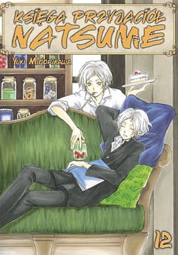 Księga Przyjaciół Natsume. Tom 12 - Yuki Midorikawa