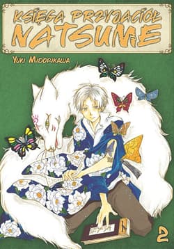 Księga Przyjaciół Natsume. Tom 2 - Yuki Midorikawa