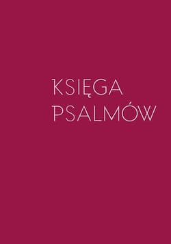 Księga Psalmów - Praca zbiorowa