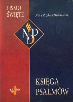 Księga Psalmów Nowy Przekład Dynamiczny