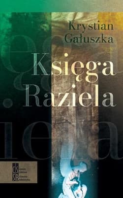 Księga Raziela / Silasia Progress - Krystian Gałuszka