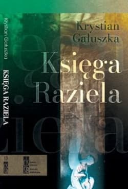Księga Raziela / Silasia Progress - Krystian Gałuszka