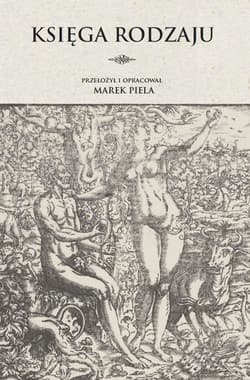 Księga Rodzaju - Marek Piela