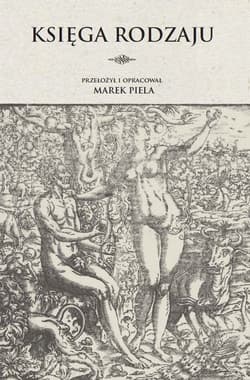 Księga Rodzaju - Marek Piela