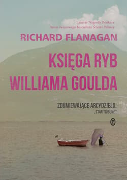 Księga ryb Williama Goulda - ebook - Richard Flanagan
