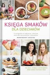 Księga smaków dla dzieciaków - Kinga Kłeczek-Róg, Izabela Jastrzębska