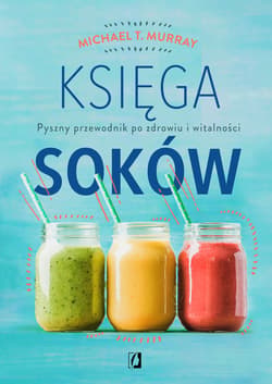 Księga soków - ebook - Michael Murray