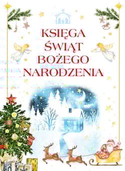 Księga świąt Bożego Narodzenia - Anna  Paszkiewicz