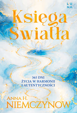 Księga Światła - Anna H Niemczynow