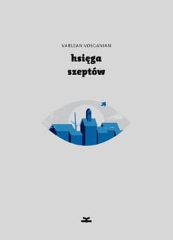Księga szeptów - Varujan Vosganian