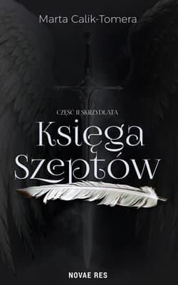 Księga Szeptów. Część 2 - Calik-Tomera Marta