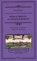 Księga trzecia o cudach wielkich - Ruszel Paweł