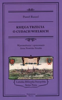 Księga trzecia o cudach wielkich - Ruszel Paweł