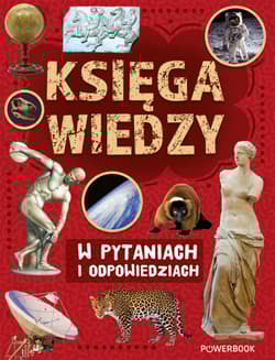 Księga wiedzy w pytaniach i odpowiedziach - Anna Skrok