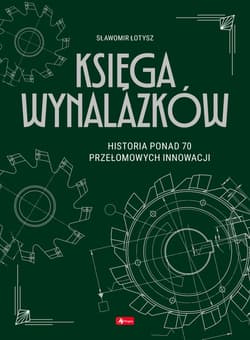 Księga Wynalazków - Sławomir Łotysz