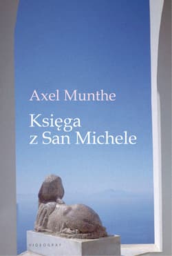 Księga z San Michele - Axel Munthe