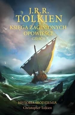 Księga zaginionych opowieści. Część 1 - J.R.R. Tolkien