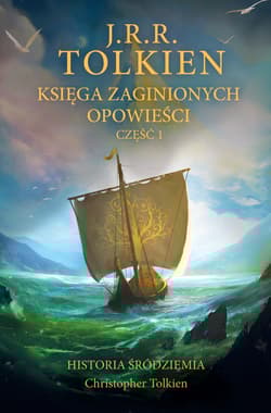 Księga zaginionych opowieści. Część 1 - J.R.R. Tolkien
