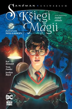 Księgi Magii T.1 Dobór składu - Howard Kat, Tom Fowler