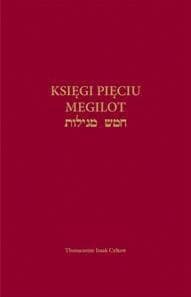 Księgi Pięciu Megilot - Izaak Cylkow