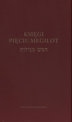 Księgi Pięciu Megilot - Izaak Cylkow