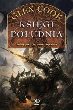 Księgi Południa - Glen Cook