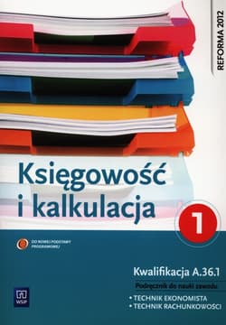 Księgowość i kalkulacja Podręcznik Część 1 Technikum - Borowska Grażyna, Frymark Irena