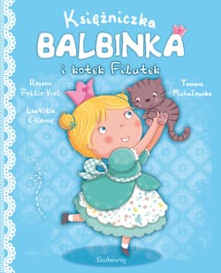 Księżniczka Balbinka i kotek Filutek - Follio-Vrel Rozenn, Etienne Laetitia
