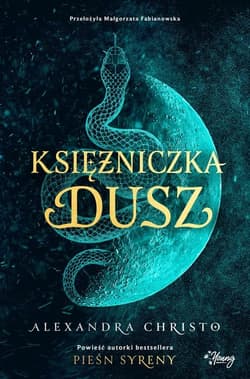 Księżniczka dusz - Alexandra  Christo