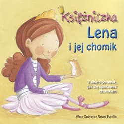 Księżniczka Lena i jej chomik - Aleix Cabrera