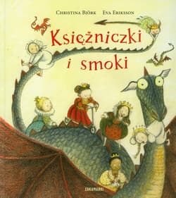 Księżniczki i smoki - Bjork Christina