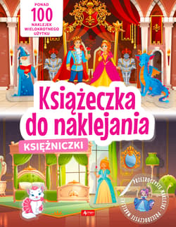 Księżniczki Książeczka do naklejania - Opracowanie Zbiorowe