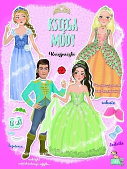 Księżniczki. Księga mody - Eleonora Barsotti