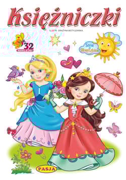 Księżniczki. Seria ze Słoneczkiem - Włodzimierz Kruszewski, Grażyna Motylewska