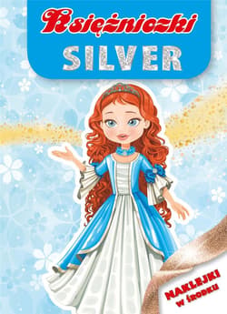 Księżniczki silver - Praca zbiorowa
