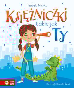 Księżniczki takie jak Ty - Izabela Michta