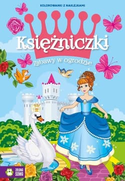 Księżniczki Zabawy w ogrodzie - Opracowanie Zbiorowe