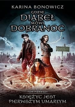 Księżyc jest pierwszym umarłym