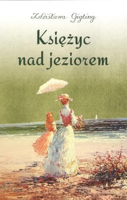 Księżyc nad jeziorem - Zdzisława Gigling
