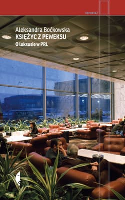 Księżyc z peweksu - ebook - Aleksandra  Boćkowska