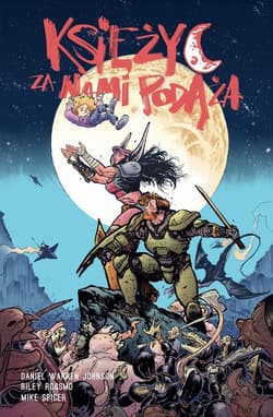 Księżyc za nami podąża - Johnson Daniel Warren, Rossmo Riley