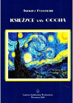 Księżyce van Gogha - Andrzej Podlewski