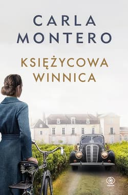 Księżycowa winnica - Carla Montero