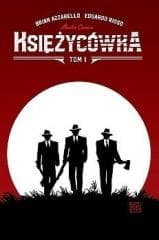 Księżycówka. Tom 1 - Brian Azzarello