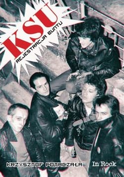 Ksu rejestracja buntu - Krzysztof Potaczała
