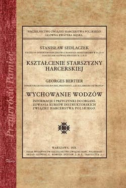 Kształcenie starszyzny harcerskiej - Sedlaczek Stanisław