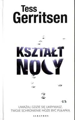 Kształt nocy - Tess Gerritsen