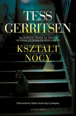 Kształt nocy - Tess Gerritsen